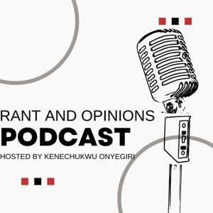 Rants & Opinions