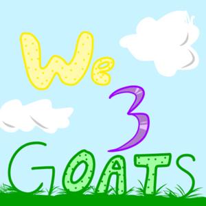 We Three Goats