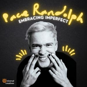 Embracing Imperfect with Pace Randolph