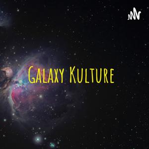 Galaxy Kulture 🪐☄️