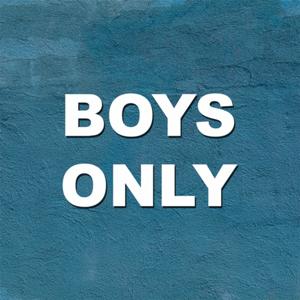 Boys Only Podcast