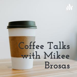 Coffee Talks with Mikee Brosas