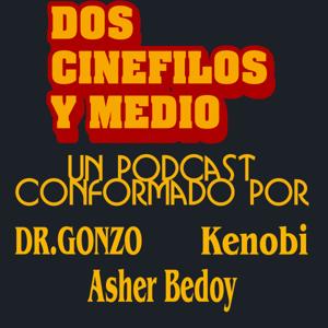 Dos cinefilos y medio.