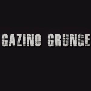 Gazino Grunge