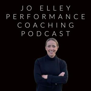 JO ELLEY PERFORMANCE COACHING PODCAST