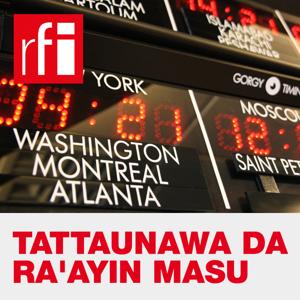 Tattaunawa da Ra'ayin masu saurare by RFI Hausa