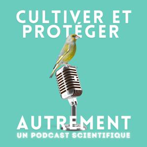 Cultiver et Protéger Autrement