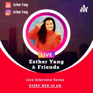 Esther Yang & Friends