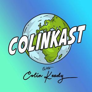 ColinKast with Colin Keady