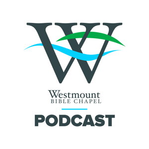 Westmount Bible Chapel Messages