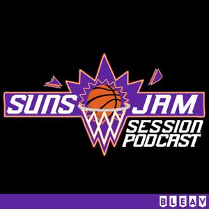 Suns JAM Session Podcast by Suns JAM Session Podcast