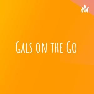 Gals on the Go