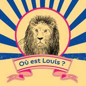 Où est Louis?