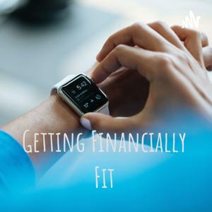 Getting Financially Fit