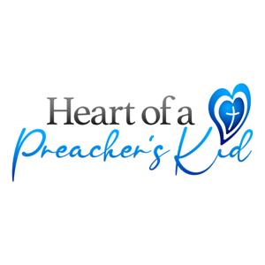 Heart of a Preacher's Kid