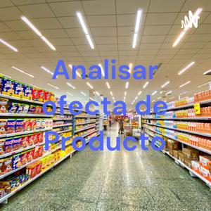 Analisar ofecta de Producto