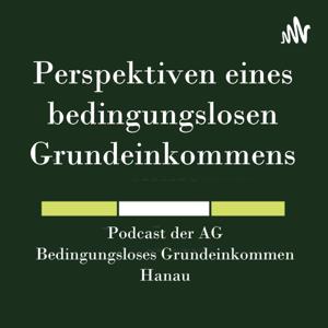 Der BGE Podcast
Perspektiven eines Bedingungslosen Grundeinkommens