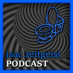 isac zeitgeist podcast