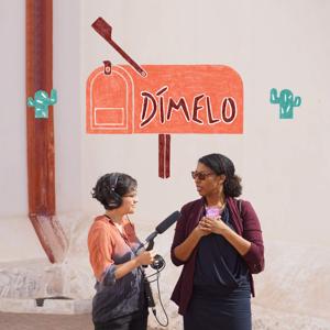 Dímelo: Stories of the Southwest