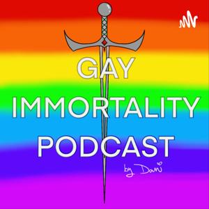 The Gay Immortality Podcast