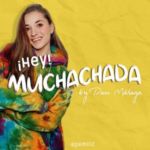 Hey Muchachada