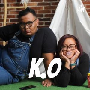 K.O Podcast