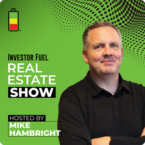 Investor Fuel Real Estate Show
