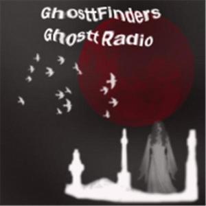 GhosttFinders Ghostt Radio