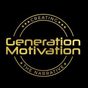 Generation Motivation: The Podcast
