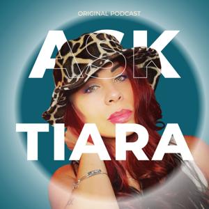 Ask Tiara