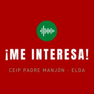 ¡Me interesa! - CEIP Padre Manjón, Elda