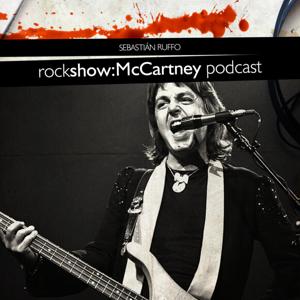 Rock Show: Paul McCartney Podcast