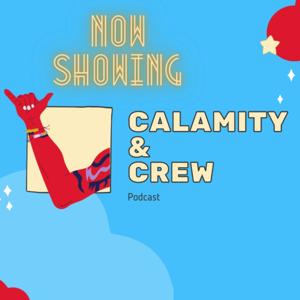 Calamity & Crew