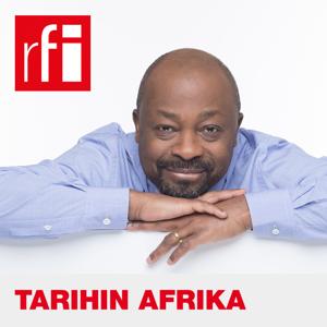 Tarihin Afrika by RFI Hausa