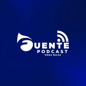 Fuente Vega Baja Podcast