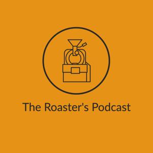 The Roaster's Podcast