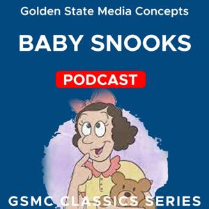 GSMC Classics: Baby Snooks