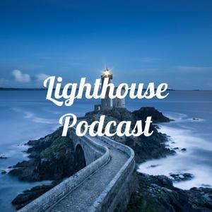 Lighthouse Podcast