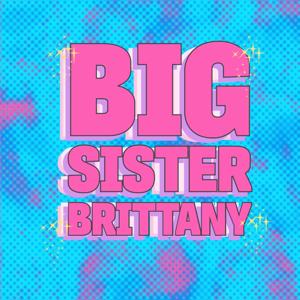 Big Sister Brittany