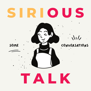 Sirious Talk