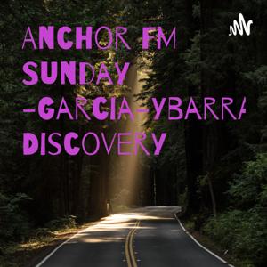 Anchor FM Sunday-Garcia-Ybarra
Poetry Discovery