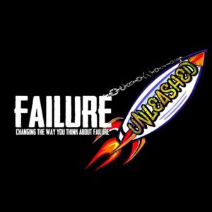 Failure Unleashed