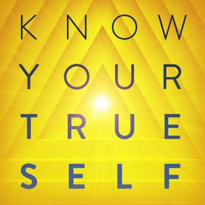 Know Your True Self
