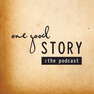 One Good Story Podcast