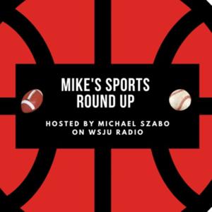 Mike's Sports Round Up