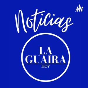 Noticias La Guaira Hoy