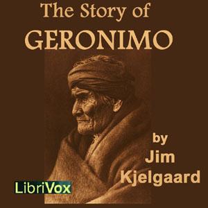 Story of Geronimo, The by Jim Kjelgaard (1910 - 1959)