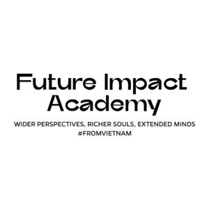 Future Impact Academy by from Vietnam