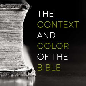 The Context and Color of the Bible