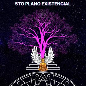 El Quinto Plano Existencial